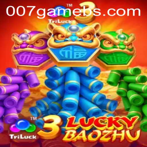 Discover the Thrilling Experience of 3LuckyBaozhu: A 007Game Adventure