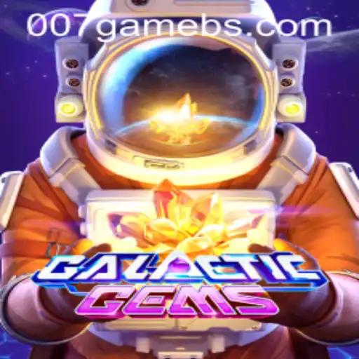 Delving into the World of GalacticGems: A Thrilling 007game Adventure