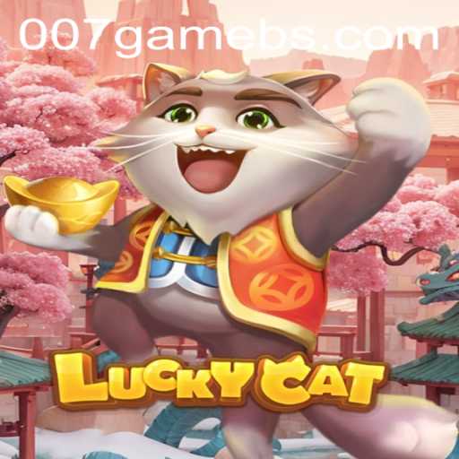 Unveiling LuckyCat: A Deep Dive into the Thrilling 007game Experience