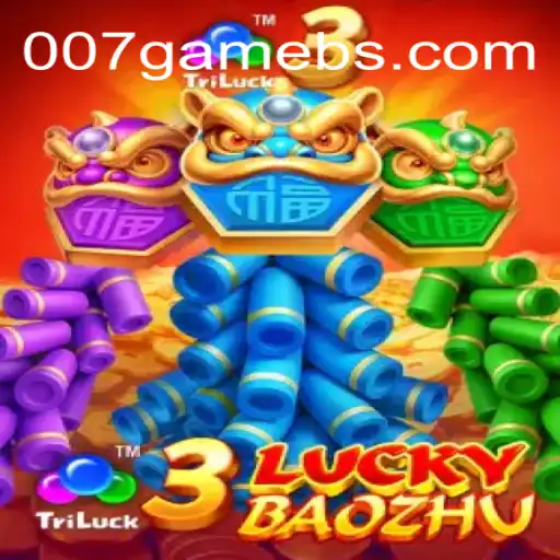 Discover the Thrilling Experience of 3LuckyBaozhu: A 007Game Adventure