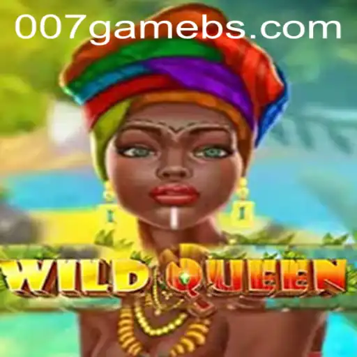 Exploring the Enigmatic World of WildQueen: An Intriguing Journey into the 007game Universe