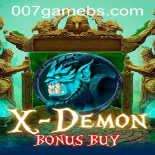 Exploring the Thrilling World of XDemonBonusBuy: A Deep Dive into the 007Game